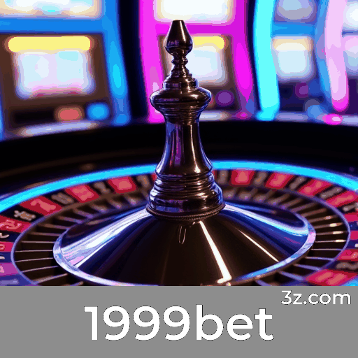 1999bet: Plataforma estável, segura e otimizada para o Brasil